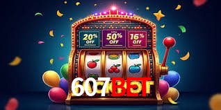 Account Benefits 607bet